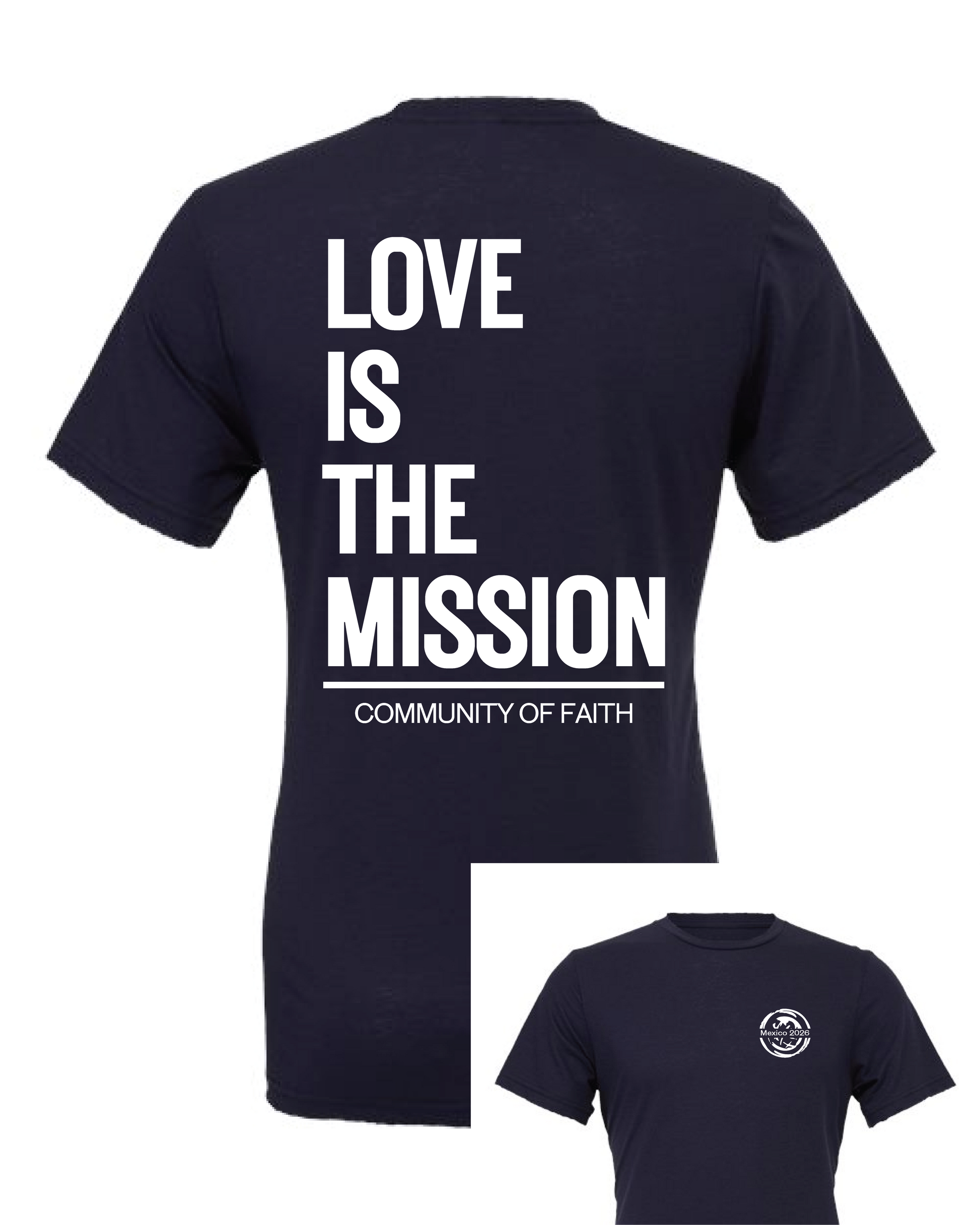 Love is the Mission - 2026 Mexico COF Missions Tee - Endlessly Trendy Boutique