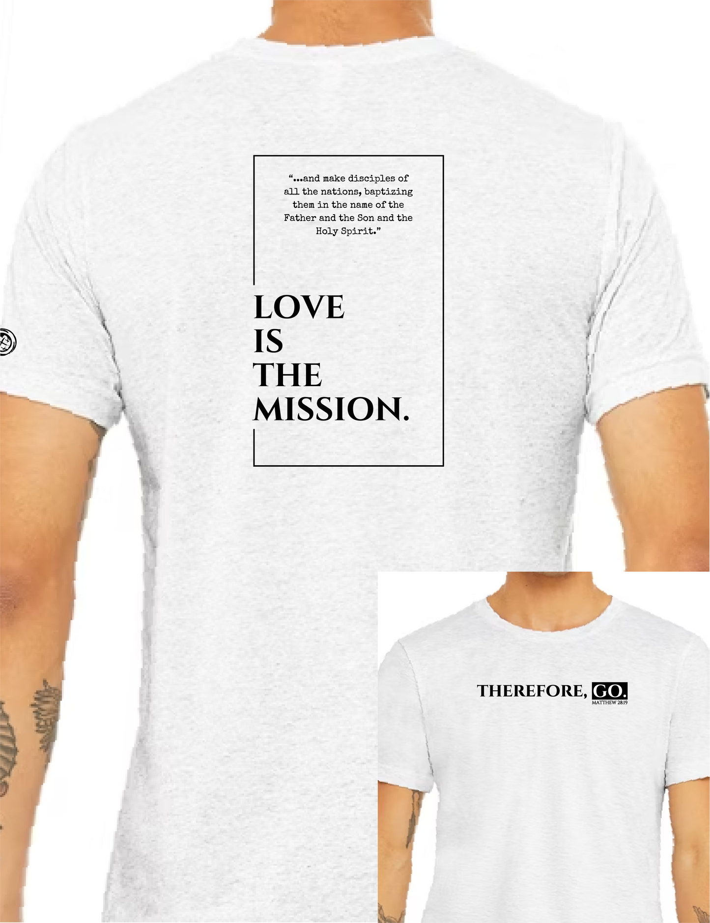 Love is the Mission - 2025 COF Missions Tee - (Matthew 28:19 Version)