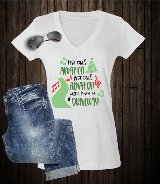 Here Comes Amazon Down My Driveway Shirt - - Endlessly Trendy Boutique