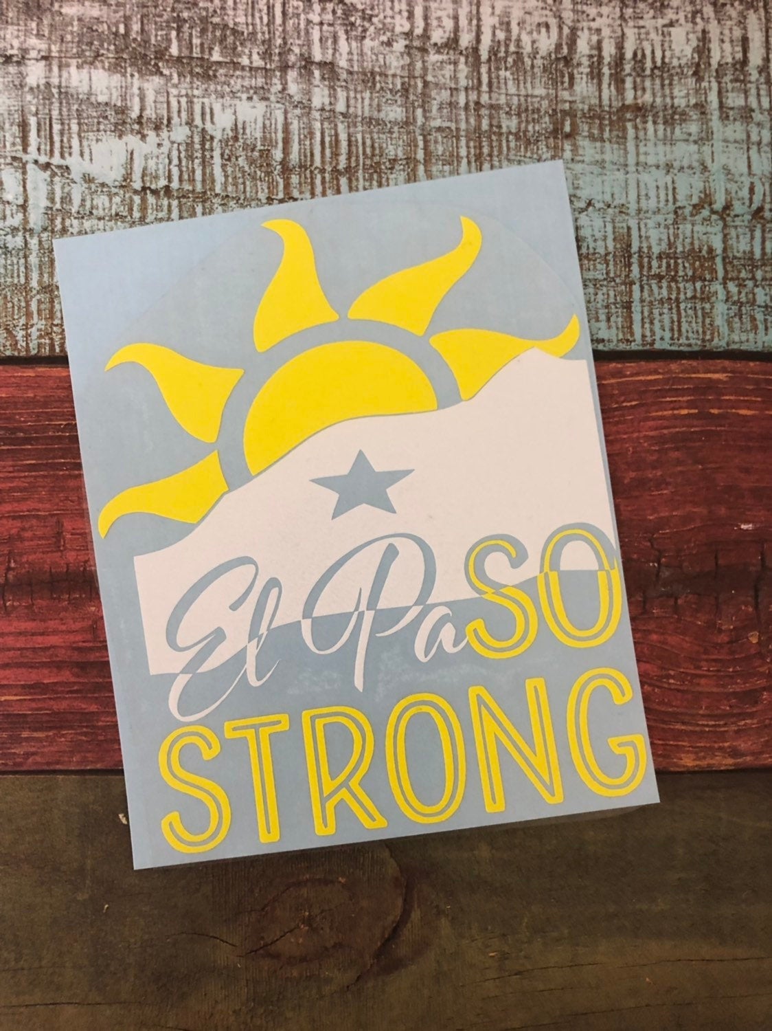 El Paso Strong - #ElPaSOSTRONG Decal (Window Sticker) - Endlessly Trendy Boutique